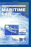 Image de Maritime Law (Lloyd's Practical Shipping Guides)