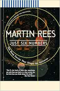 Just Six Numbers Rees Martin 9780465036738 Amazon Com Books