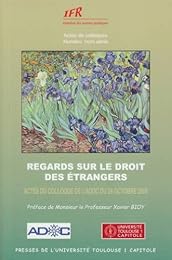 Regards sur le droit des étrangers