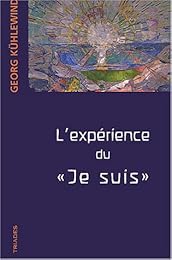 L' expérience du "je suis"