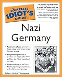 Complete Idiot's Guide to Nazi Germany (The Complete Idiot's Guide)