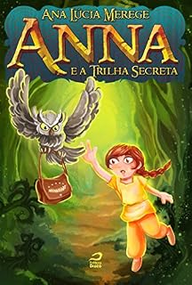 Livro Anna e a Trilha Secreta (Athelgard)