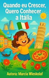 Livro Quando eu crescer, Quero conhecer a Itália