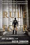 The Rule of Four: A Novel