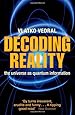 Decoding Reality: The Universe as Quantum Information