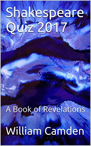 Shakespeare Quiz 2017: A Book of Revelations