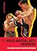 The Mixed Martial Arts Handbook: The Insider's Guide to Fighting Techniques by 
