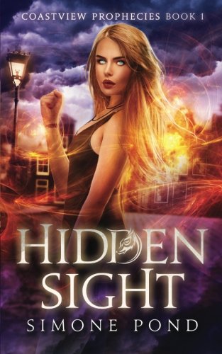 Download Hidden Sight (Coastview Prophecies) (Volume 1) Download Hidden Sight (Coastview Prophecies) (Volume 1)