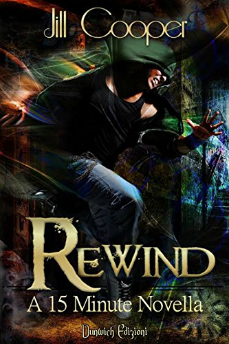 Jill Cooper - The Rewind Agency Vol. 1.5 - Rewind (2016)