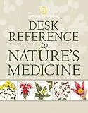 Desk Reference to Nature's Medicine