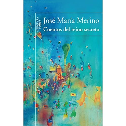 Cuentos del reino secreto (HISPANICA)
