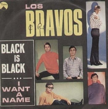 Black Is Black / I Want A Name VINYL