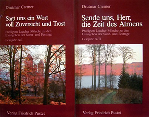 Sagt Uns Ein Wort Voll Zuversicht Und Trost Sende Uns Herr Die