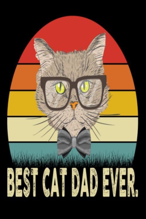 Cat Daddy: Notebook for Cat Daddys & Fathers Day Cats Dad Father