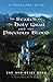 In Search of The Holy Grail And The Precious Blood by 