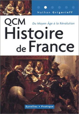 240 questions et réponses concernant l'histoire de France
