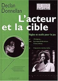 L' acteur et la cible