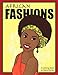African Fashions: A Fashion Coloring Book Featuring 24 Beautiful Women From 12 Countries in Africa by 