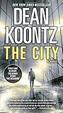 The City (with bonus short story The Neighbor): A Novel