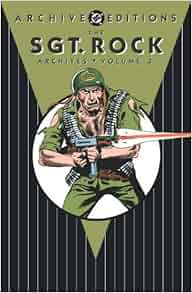 Amazon Com The Sgt Rock Archives Vol 3 Dc Archive
