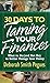 30 Days to Taming Your Finances: What to Do (and Not Do) to Better Manage Your Money
