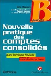 Nouvelle pratique des comptes consolidés