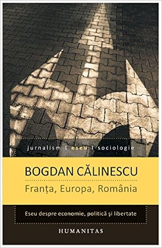 Franta Europa Romania Romanian Edition Bogdan Calinescu 9789735042431 Amazon Com Books