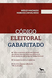 Livro Código Eleitoral Gabaritado: Coleção Leis Eleitorais Gabaritadas