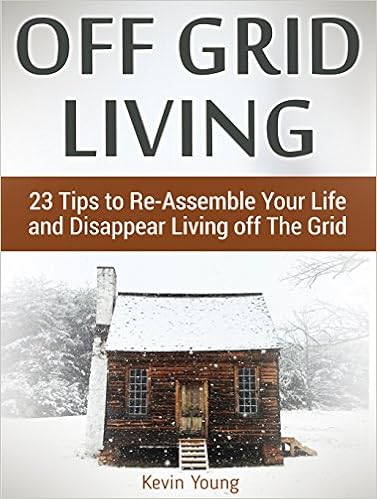 Prenota Il Download Audio Gratuito Off Grid Living 23 Tips To Re