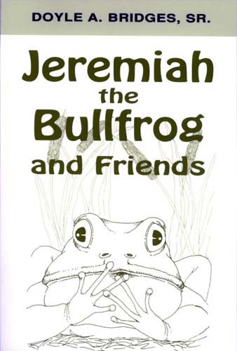 Jeremiah the Bullfrog and Friends