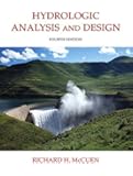 Hydrologic Analysis and Design (4th Edition)