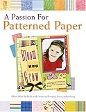 A Passion for Patterned Paper by 