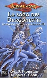 La  saga des Dargonestis