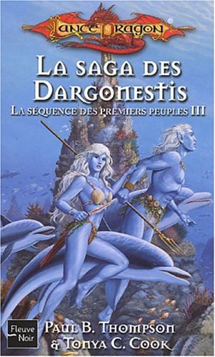 La  saga des Dargonestis