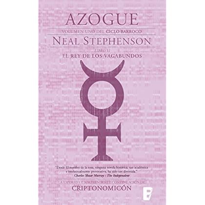 Azogue II. El rey de los vagabundos (Volumen uno del Ciclo Barroco)