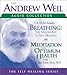 The Andrew Weil Audio Collection (Self Healing)