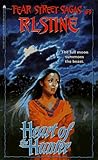 Heart of the Hunter (Fear Street Sagas #9)