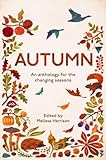 Autumn: An Anthology for the Changing Seasons