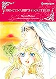 Prince Nadir's Secret Heir: Harlequin comics by 