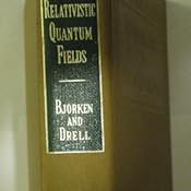 Relativistic Quantum Fields Bjorken Pdf Writer Relativistic Quantum Fields Bjorken Pdf Writer