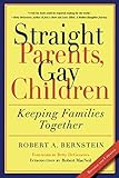 Straight Parents, Gay Children by