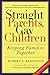 Straight Parents, Gay Children by