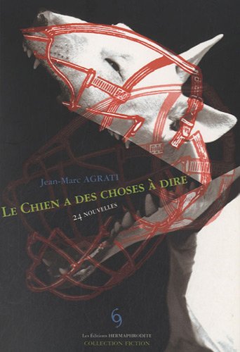 Le  chien a des choses à dire