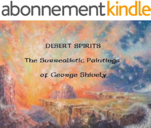 Download DESERT SPIRITS : The Surrealistic Paintings of George Shively (English Edition) PDF