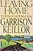 Leaving Home: A Collection of Lake Wobegon Stories