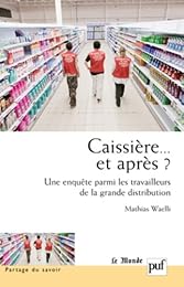 Caissière, et après ?