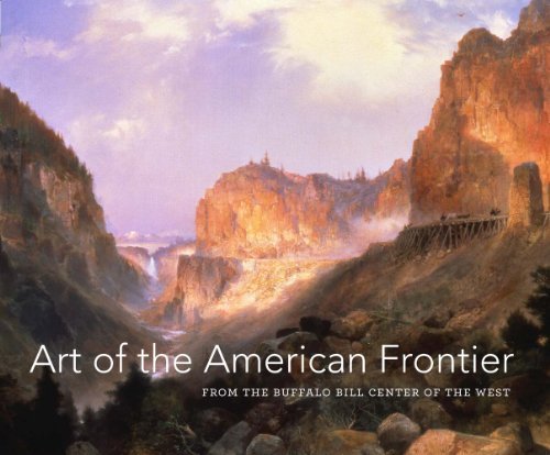 Art of the American Frontier: The Buffalo Bill Center of the West (High Museum of Art Series) by Stephanie Mayer Heydt (2014-01-03)