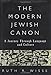 The Modern Jewish Canon: A Journey Through Language and Culture by Ruth R. Wisse