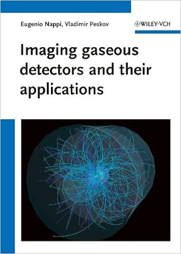 Imaging gaseous detectors and their applications 1st Edition