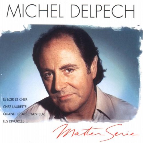 Delpech, Michel Loir Et Cher Music